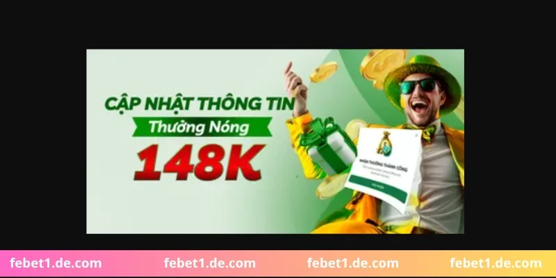Khuyến mãi Febet tặng 148K trải nghiệm